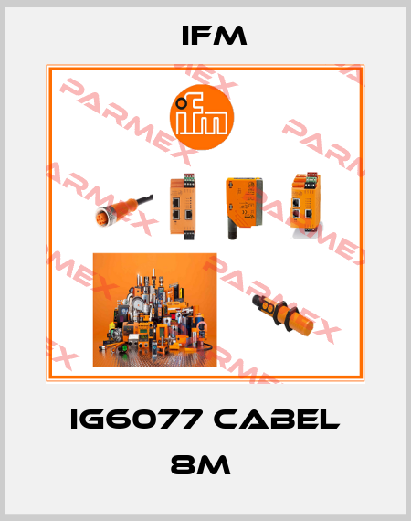 IG6077 CABEL 8M  Ifm
