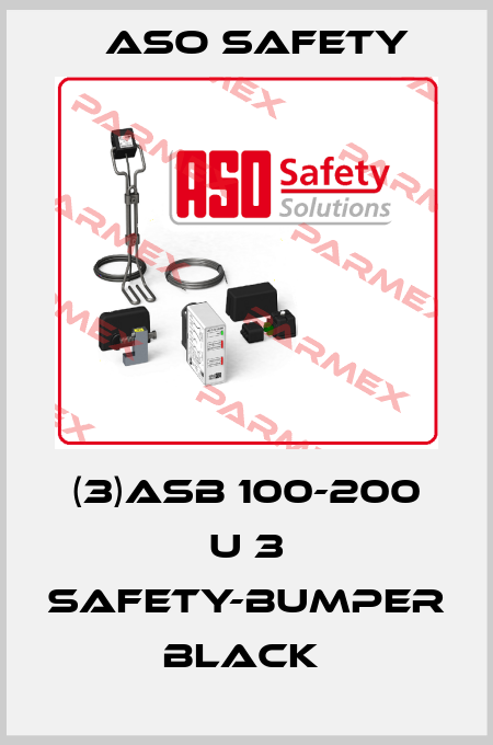 (3)ASB 100-200 U 3 SAFETY-BUMPER BLACK  ASO SAFETY