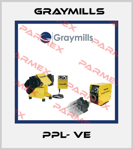 PPL- VE Graymills