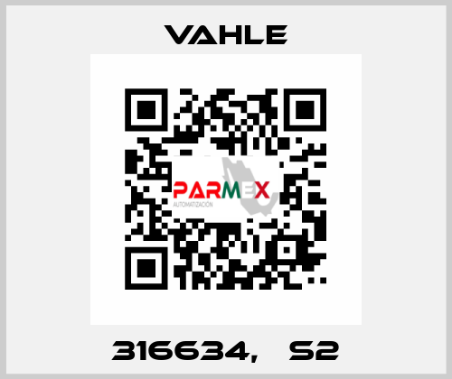 316634,   S2 Vahle