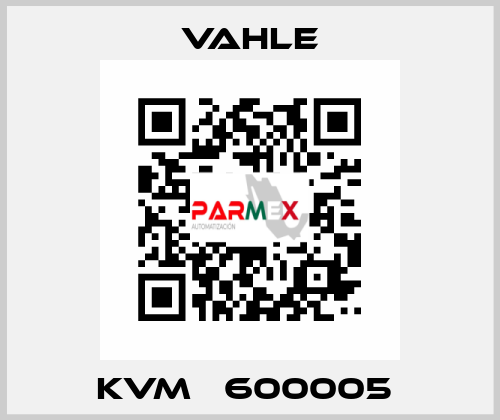 KVM   600005  Vahle