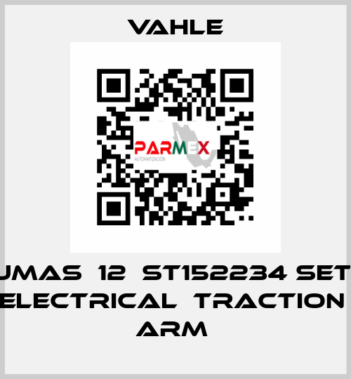 UMAS  12  ST152234 Set  electrical  traction  arm  Vahle