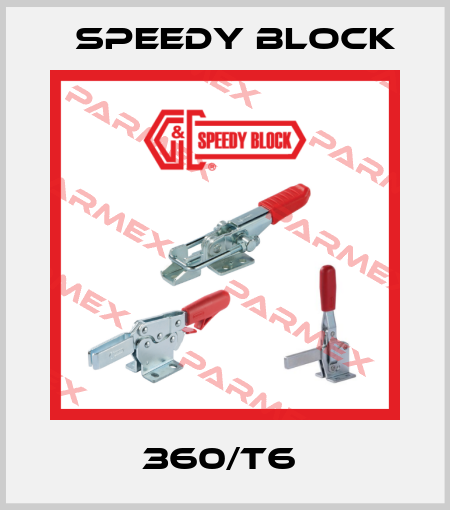 360/T6  Speedy Block