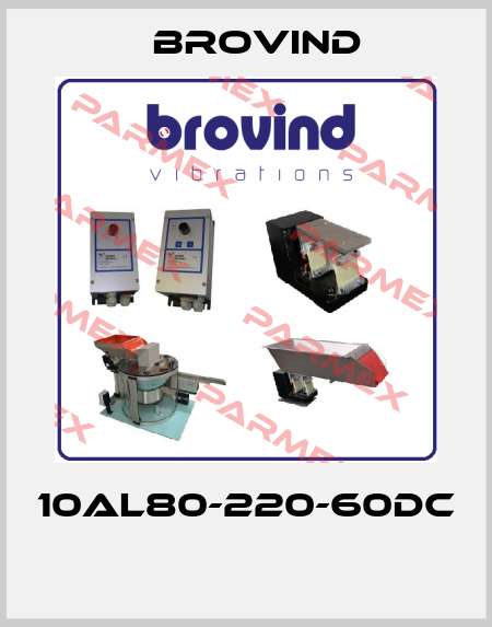 10AL80-220-60DC  Brovind