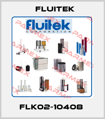 FLK02-10408  FLUITEK