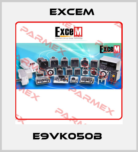 E9VK050B  Excem