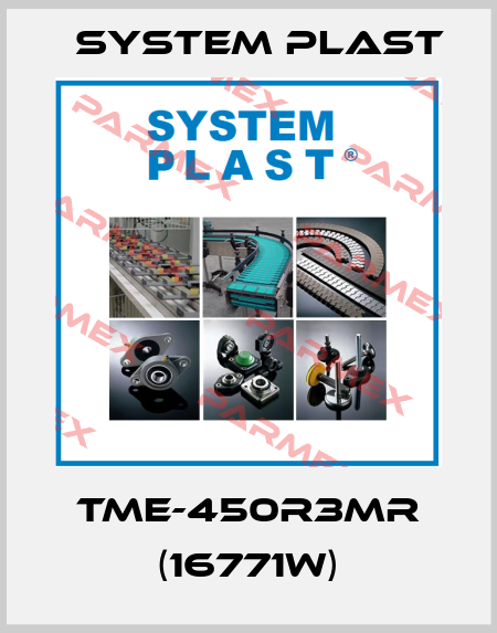 TME-450R3MR (16771W) System Plast