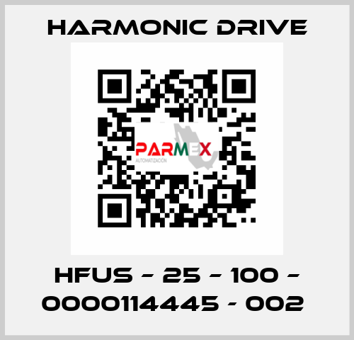 HFUS – 25 – 100 – 0000114445 - 002  Harmonic Drive