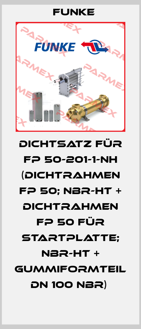 Dichtsatz für FP 50-201-1-NH (Dichtrahmen FP 50; NBR-HT + Dichtrahmen FP 50 für Startplatte; NBR-HT + Gummiformteil DN 100 NBR)  Funke