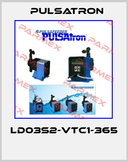 LD03S2-VTC1-365  Pulsatron