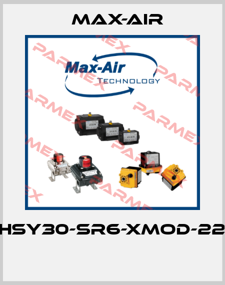 EHSY30-SR6-XMOD-220  Max-Air
