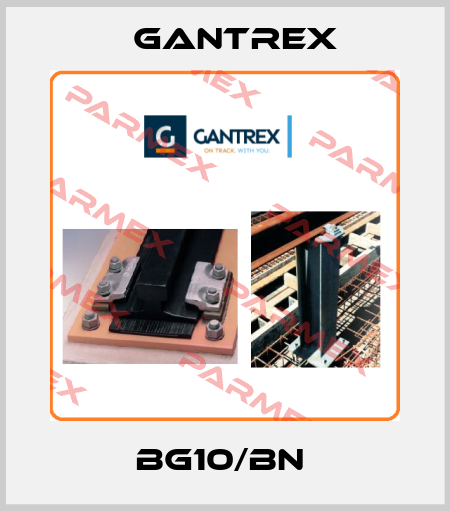 BG10/BN  Gantrex
