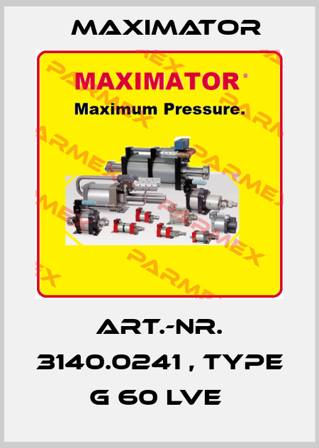 Art.-Nr. 3140.0241 , Type G 60 LVE  Maximator