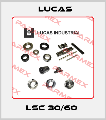 LSC 30/60  LUCAS