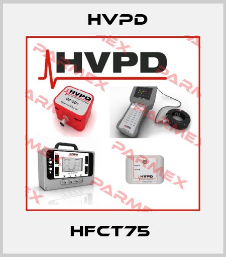 HFCT75  HVPD