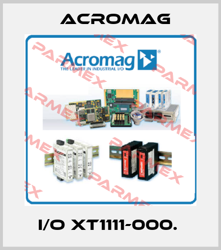 I/O XT1111-000.  Acromag