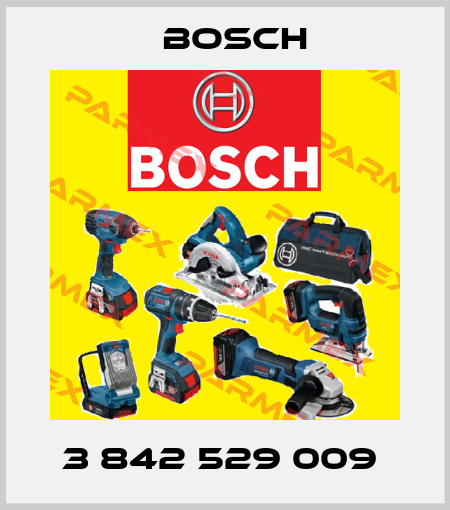 3 842 529 009  Bosch