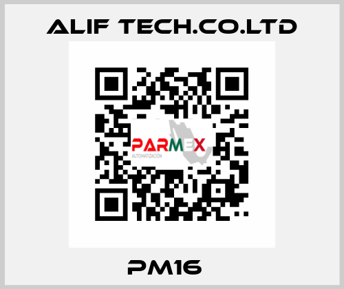 PM16   ALIF TECH.CO.LTD