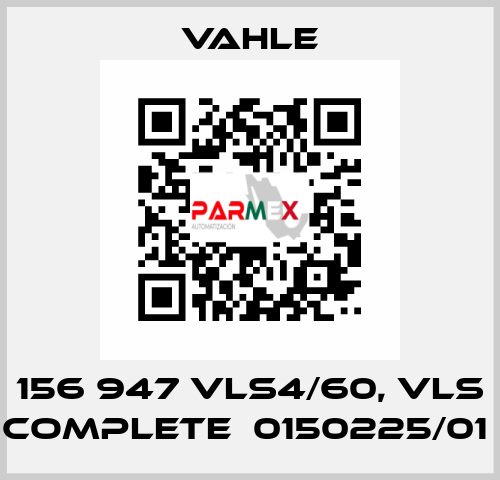 156 947 VLS4/60, VLS complete  0150225/01  Vahle