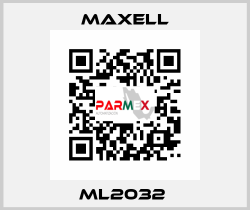 ML2032  MAXELL