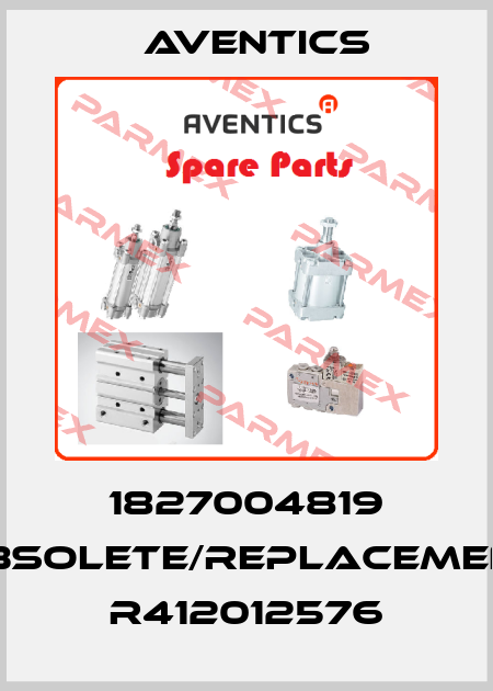 1827004819 obsolete/replacement R412012576 Aventics