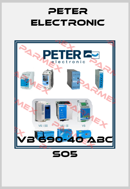 VB 690-40 ABC SO5 Peter Electronic