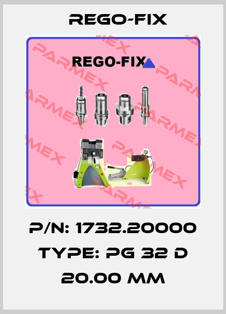 P/N: 1732.20000 Type: PG 32 D 20.00 MM Rego-Fix