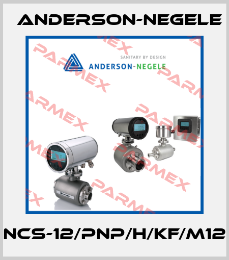 NCS-12/PNP/H/KF/M12 Anderson-Negele