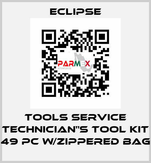 TOOLS SERVICE TECHNICIAN"S TOOL KIT 49 PC w/ZIPPERED BAG Eclipse