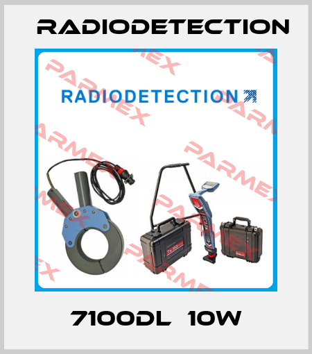 7100DL  10W Radiodetection