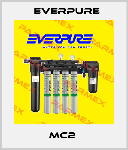 MC2  Everpure