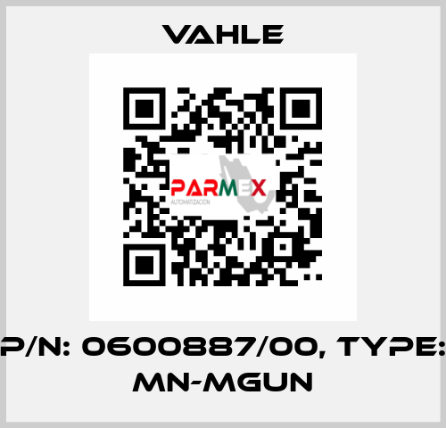 P/N: 0600887/00, Type: MN-MGUN Vahle