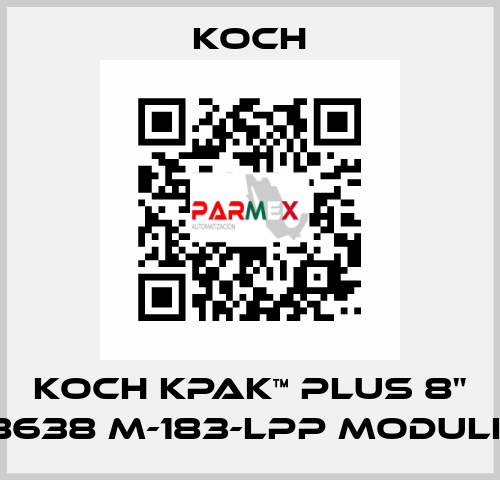 KOCH KPAK™ PLUS 8" 8638 M-183-LPP Module KOCH