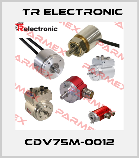 CDV75M-0012 TR Electronic