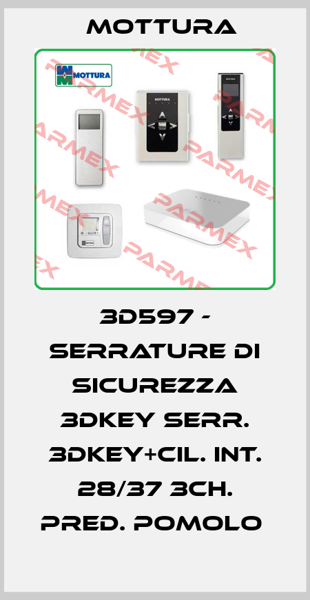3D597 - SERRATURE DI SICUREZZA 3DKEY SERR. 3DKEY+CIL. INT. 28/37 3CH. PRED. POMOLO  MOTTURA
