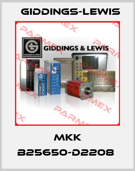 MKK B25650-D2208  Giddings-Lewis