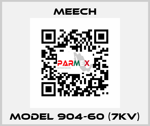 MODEL 904-60 (7KV) Meech