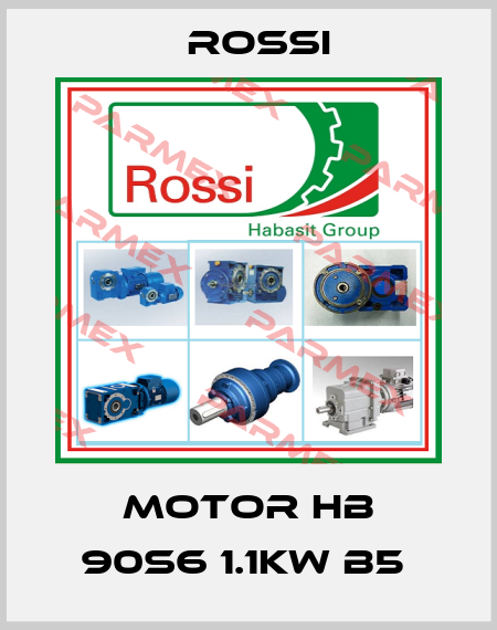 MOTOR HB 90S6 1.1KW B5  Rossi