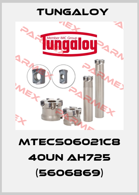 MTECS06021C8 40UN AH725 (5606869) Tungaloy