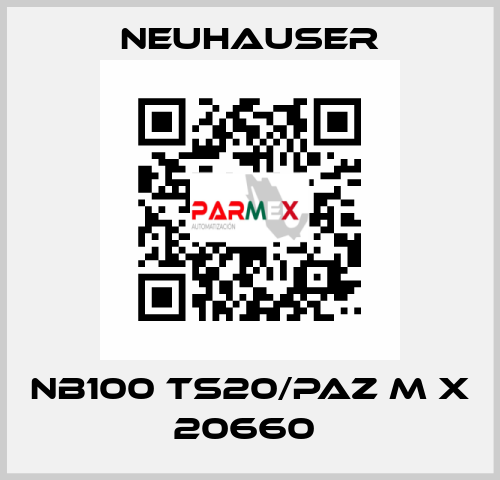 NB100 TS20/PAZ M X 20660  Neuhauser