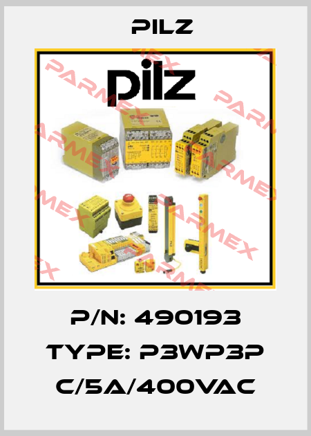 P/N: 490193 Type: P3WP3P C/5A/400VAC Pilz