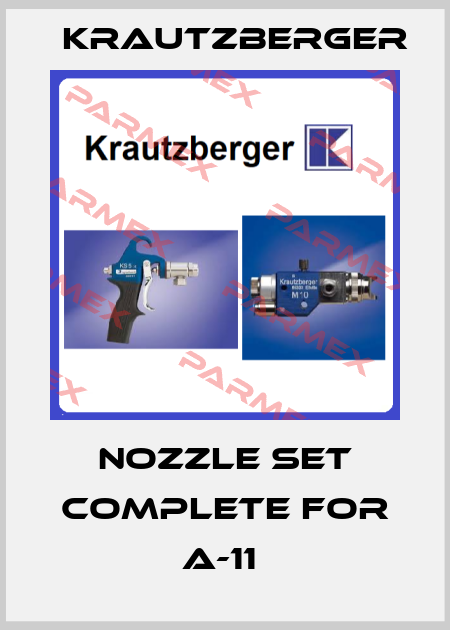 NOZZLE SET COMPLETE FOR A-11  Krautzberger