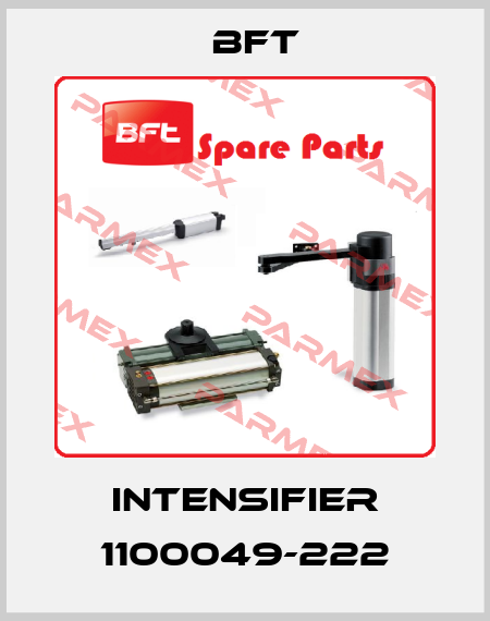 Intensifier 1100049-222 BFT