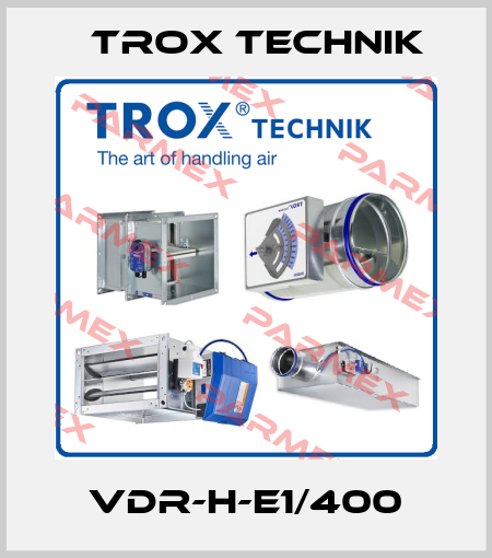 VDR-H-E1/400 Trox Technik