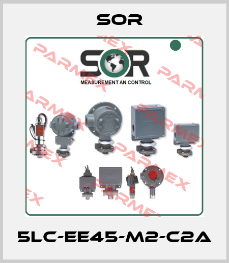 5LC-EE45-M2-C2A Sor