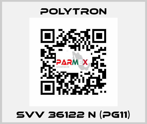 SVV 36122 N (PG11) Polytron