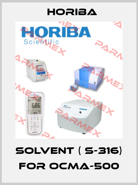 Solvent ( S-316) for ocma-500 Horiba