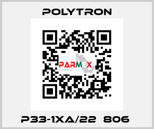 P33-1XA/22  806  Polytron