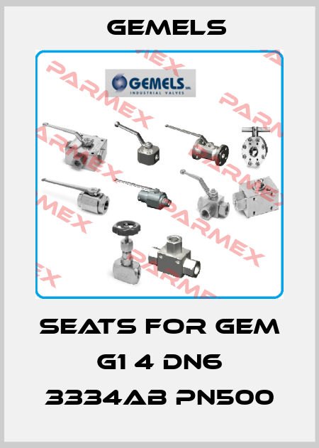 Seats for GEM G1 4 DN6 3334AB PN500 Gemels