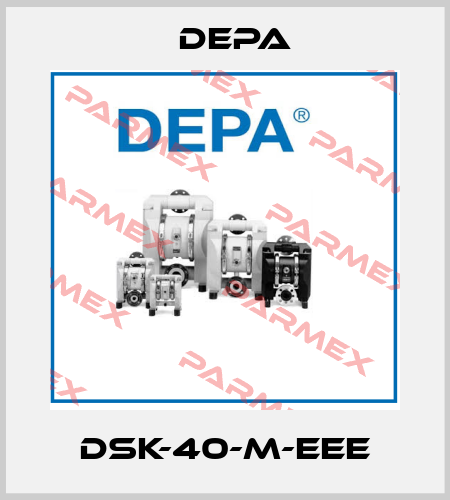 DSK-40-M-EEE Depa